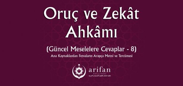 Oruç ve Zekat Ahkamı - 8