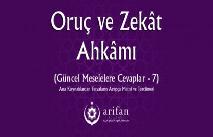 Oruç ve Zekat Ahkamı - 7